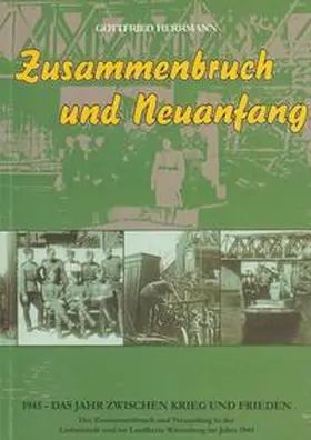 Herrmann |  Zusammenbruch und Neuanfang | Buch |  Sack Fachmedien