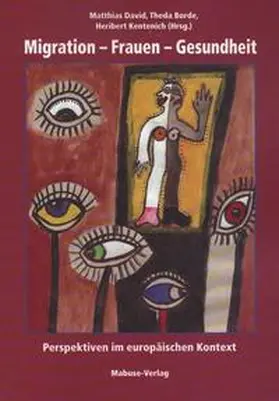 David / Borde / Kentenich |  Migration, Frauen, Gesundheit | Buch |  Sack Fachmedien