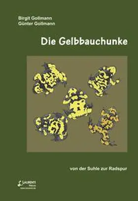 Gollmann |  Die Gelbbauchunke | Buch |  Sack Fachmedien