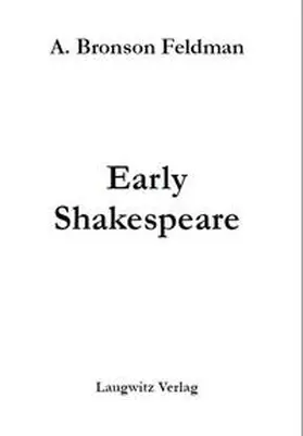 Feldman / Hope |  Early Shakespeare | Buch |  Sack Fachmedien