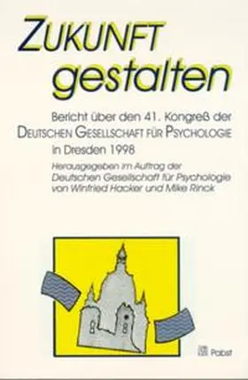 Hacker / Rinck |  Zukunft gestalten | Buch |  Sack Fachmedien