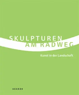  Skulpturen am Radweg | Buch |  Sack Fachmedien