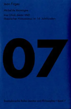 Firges |  Michel de Montaigne. Das Glück dieser Welt | Buch |  Sack Fachmedien