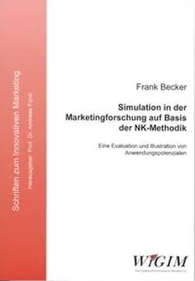 Becker |  Simulation in der Marketingforschung auf Basis der NK-Methodik | Buch |  Sack Fachmedien