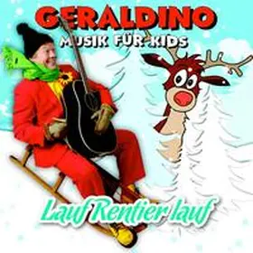Geraldino |  Lauf Rentier lauf | Sonstiges |  Sack Fachmedien