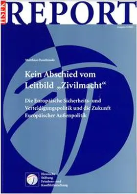Dembinski |  Kein Abschied vom Leitbild "Zivilmacht" | Buch |  Sack Fachmedien