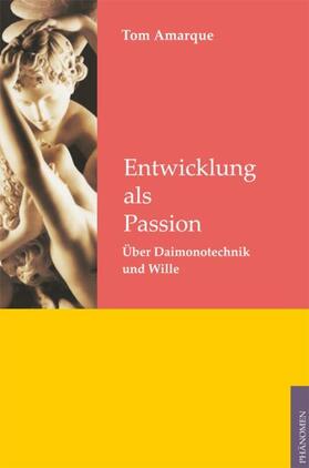 Amarque |  Entwicklung als Passion | Buch |  Sack Fachmedien