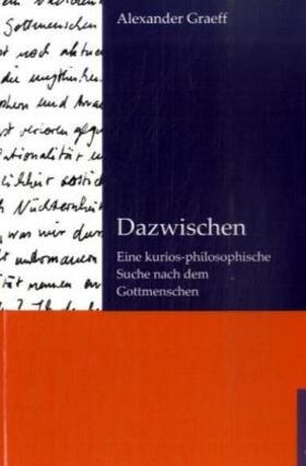 Graeff |  Dazwischen | Buch |  Sack Fachmedien