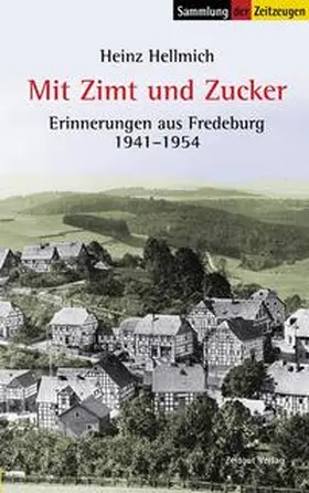 Hellmich |  Mit Zimt und Zucker | Buch |  Sack Fachmedien