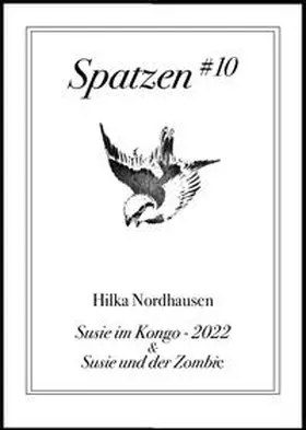 Nordhausen |  Susie im Kongo - 2022 & Susie und der Zombie | Buch |  Sack Fachmedien