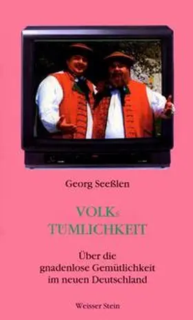 Seesslen |  VolksTümlichkeit | Buch |  Sack Fachmedien