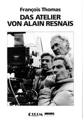 Thomas |  Das Atelier von Alain Resnais | Buch |  Sack Fachmedien
