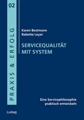 Borstnar / Bestmann / Leyer |  Servicequalität mit System | Buch |  Sack Fachmedien