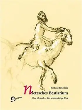 Reschika |  Nietzsches Bestiarium | Buch |  Sack Fachmedien