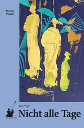 Vinzent |  Nicht alle Tage | Buch |  Sack Fachmedien