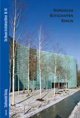 Klaaßen |  Nordische Botschaften Berlin | Buch |  Sack Fachmedien