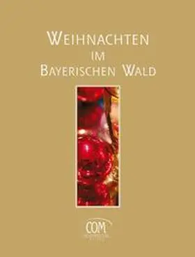 Müller |  Weihnachten im Bayerischen Wald | Buch |  Sack Fachmedien