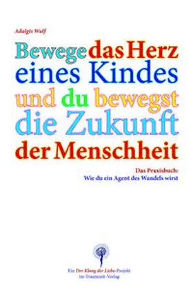 Wulf |  Das Herz der Menschheit | Buch |  Sack Fachmedien