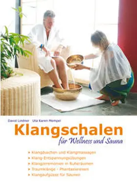 Lindner / Mempel |  Klangschalen für Wellness und Sauna | Buch |  Sack Fachmedien