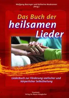 Bossinger |  Das Buch der heilsamen Lieder | Buch |  Sack Fachmedien
