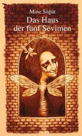 Sögüt |  Das Haus der fünf Sevimen | Buch |  Sack Fachmedien