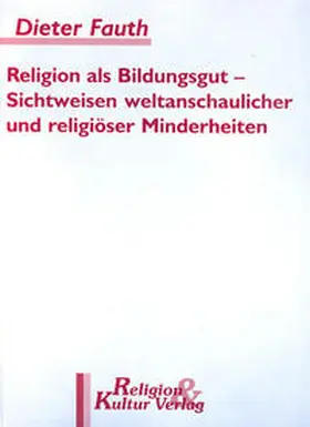 Fauth |  Religion als Bildungsgut | Buch |  Sack Fachmedien