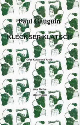 Gauguin |  Kleckserklatsch | Buch |  Sack Fachmedien