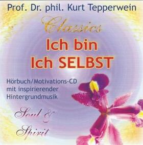 Tepperwein |  Ich bin Ich SELBST | Sonstiges |  Sack Fachmedien