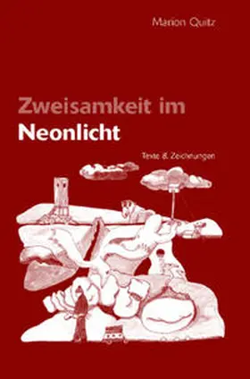 Quitz |  Zweisamkeit im Neonlicht | Buch |  Sack Fachmedien