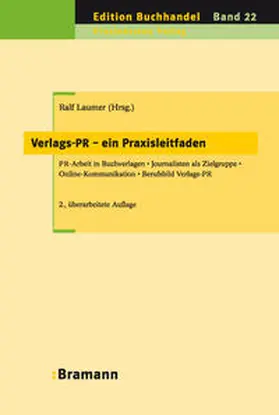 Laumer |  Verlags-PR – ein Praxisleitfaden | Buch |  Sack Fachmedien