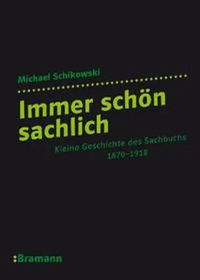 Schikowski |  Immer schön sachlich | Buch |  Sack Fachmedien