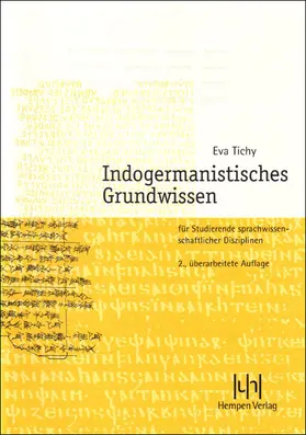 Tichy |  Indogermanistisches Grundwissen | Buch |  Sack Fachmedien