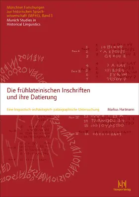Hartmann |  Die frühlateinischen Inschriften und ihre Datierung | Buch |  Sack Fachmedien