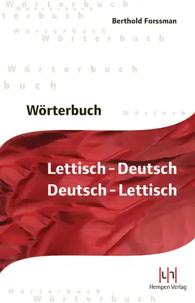 Forssmann / Forssman |  Wörterbuch Lettisch-Deutsch, Deutsch-Lettisch | Buch |  Sack Fachmedien