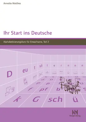 Matthes |  Ihr Start ins Deutsche, Teil 2 | Buch |  Sack Fachmedien