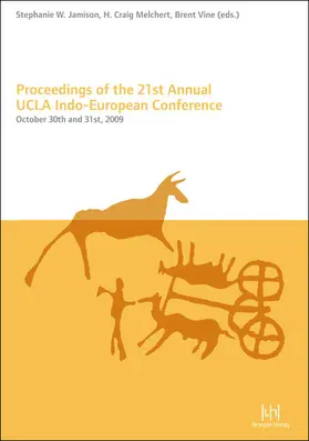Vine / Melchert / Jamison |  Proceedings of the 21st Annual UCLA Indo-European Conference | Buch |  Sack Fachmedien
