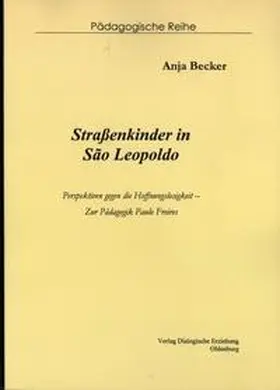 Becker |  Strassenkinder in Sao Leopoldo | Buch |  Sack Fachmedien