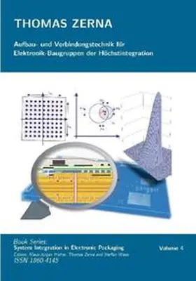 Zerna / Wolter / Wiese |  Aufbau- und Verbindungstechnik für Elektronik-Baugruppen der Höchstintegration | Buch |  Sack Fachmedien