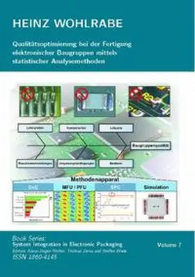 Wohlrabe / Wolter / Zerna |  Qualitätsoptimierung bei der Fertigung elektronischer Baugruppen mittels statistischer Analysemethoden | Buch |  Sack Fachmedien