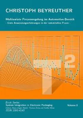 Beyreuther / Wolter / Zerna |  Multivariate Prozessregelung im Automotive-Bereich | Buch |  Sack Fachmedien
