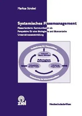 Strobel |  Systemisches Flussmanagement | Buch |  Sack Fachmedien