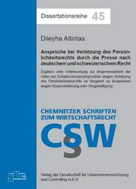 Altintas |  Ansprüche bei Verletzung des Persönlichkeitsrechts durch die Presse nach deutschem und schweizerischem Recht | Buch |  Sack Fachmedien