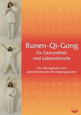 Paul |  Runen-Qi-Gong für Gesundheit und Lebensfreude | Buch |  Sack Fachmedien