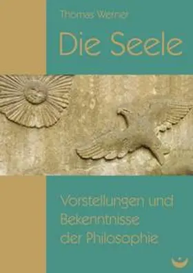 Werner | Die Seele | Buch | 978-3-934291-74-4 | www2.sack.de