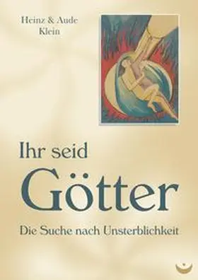 Klein |  Ihr seid Götter | Buch |  Sack Fachmedien