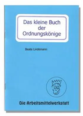 Schmidt |  Das kleine Heft der Ordnungskönige | Buch |  Sack Fachmedien