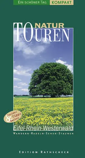 Schöllkopf / Braun |  NaturTouren 1 - Die schönsten Wanderungen in Eifel, Westerwald und Rheintal | Buch |  Sack Fachmedien