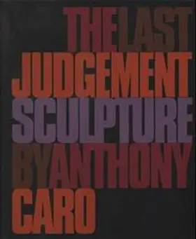 Barker |  The last Judgement by Anthony Caro | Buch |  Sack Fachmedien