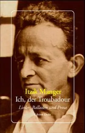 Manger / Jendrusch |  Ich, der Troubadour | Buch |  Sack Fachmedien