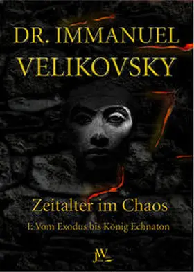 Velikovsky |  Vom Exodus bis König Echnaton | Buch |  Sack Fachmedien